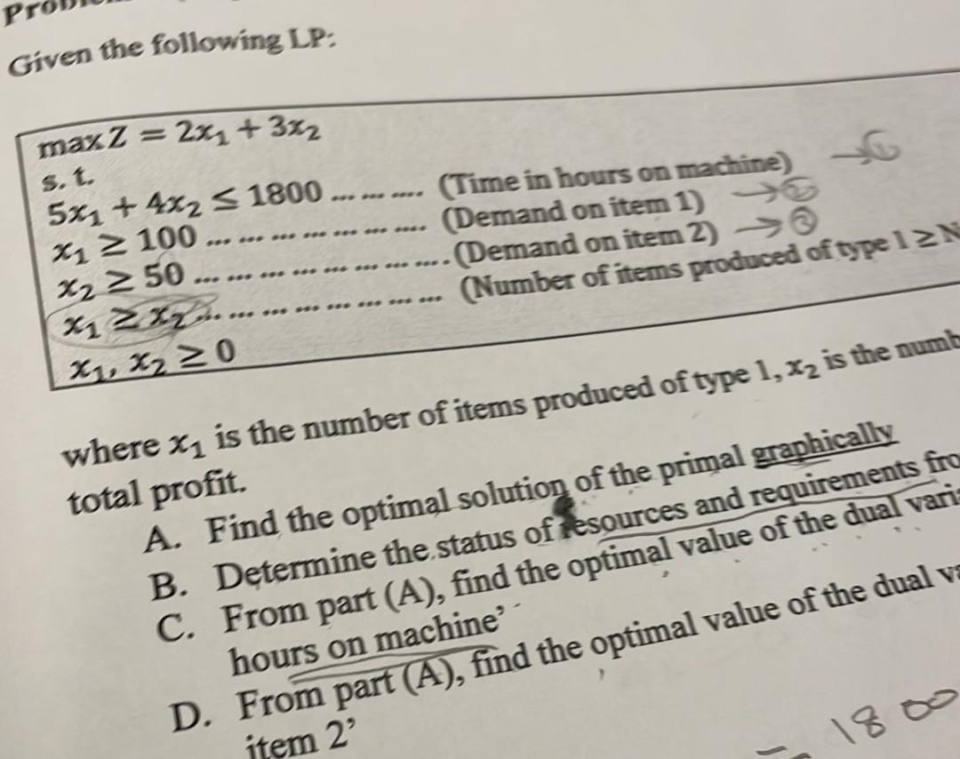 Given the following LP: max Z = 2x + 3% s. t. 5x
