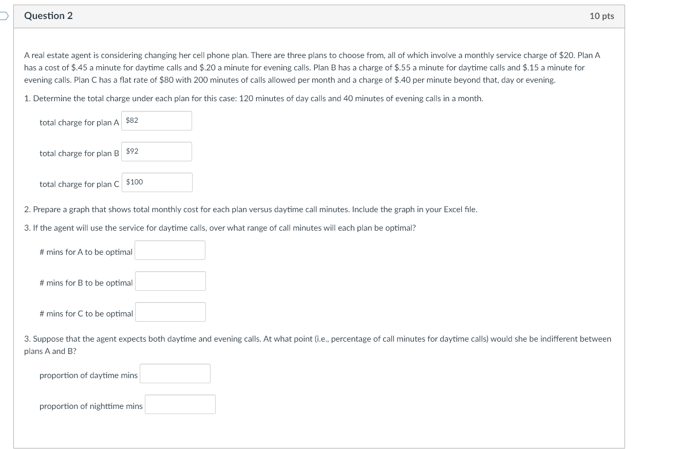 Question 2 10 pts A real estate agent is