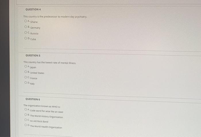 QUESTION 4 This country the predecessor to modem