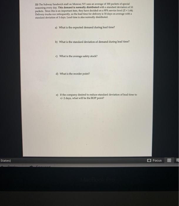 ONLY PART e TYPED PLEASE 22) The Subway Sandwich