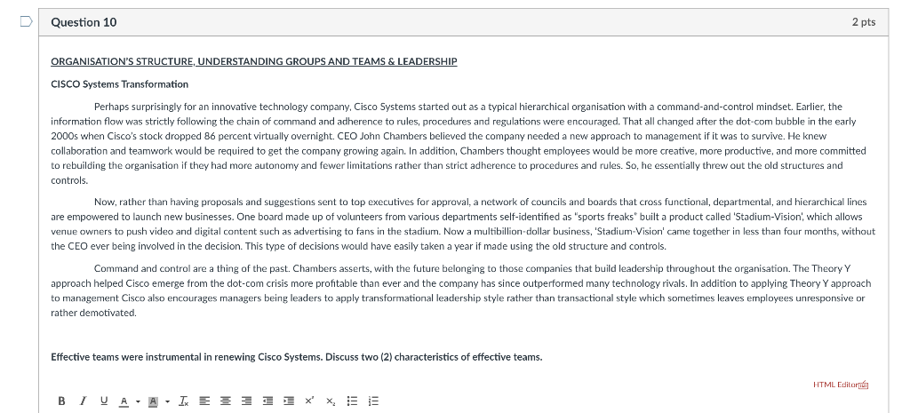 Question 10 2 pts ORGANISATION'S STRUCTURE,