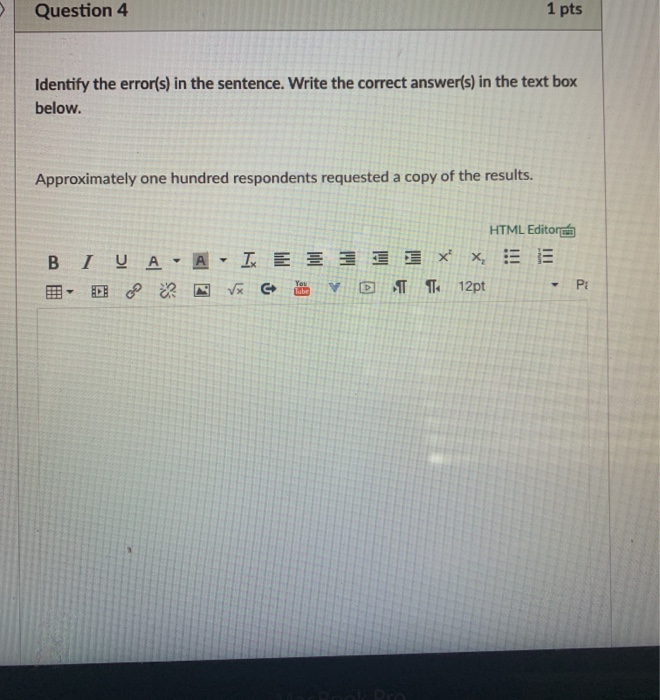 Question 1 1 pts Identify the error(s) in the