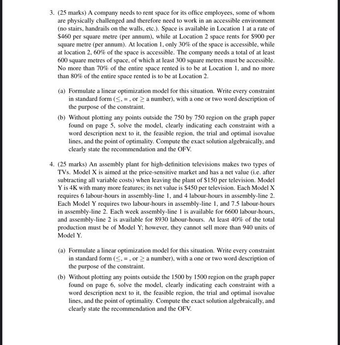 please do question 4 3. (25 marks) A company