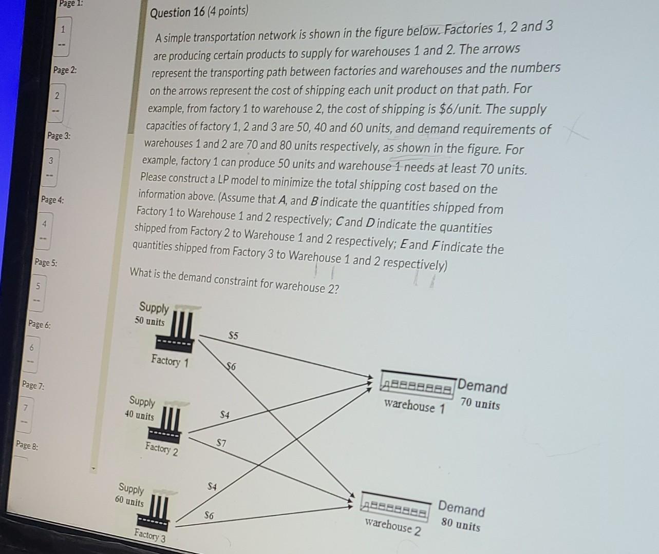 Question 16 (4 points) A simple transportation