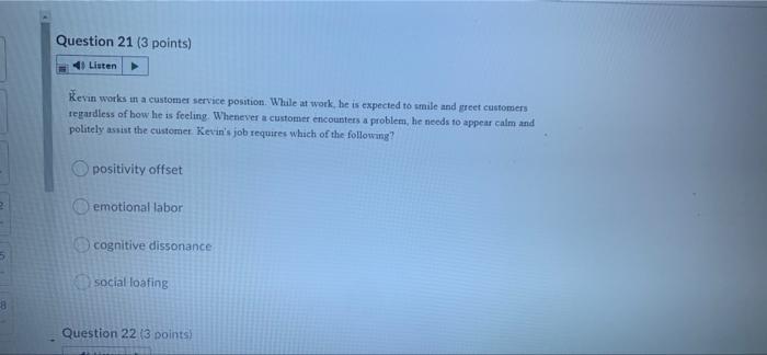 need this fast will like Question 21 (3 points)