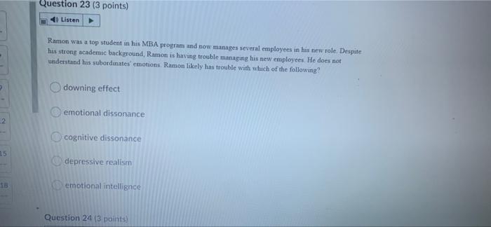 need this fast will like Question 23 (3 points)