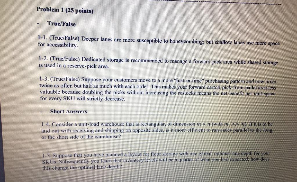 Problem 1 (25 points) True/False 1-1.