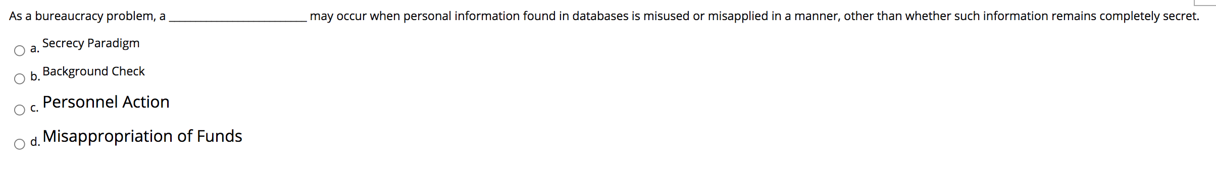 As a bureaucracy problem, a