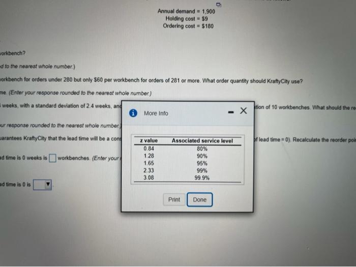 Annual demand = 1,900 Holding cost = $9 Ordering