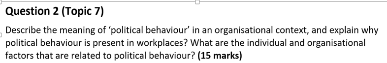 Question 2 (Topic 7) Describe the meaning of