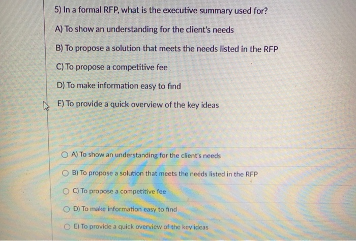 5) In a formal RFP, what is the executive summary