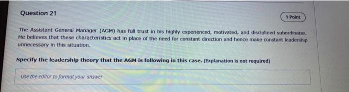 Question 21 1 Point The Assistant General Manager