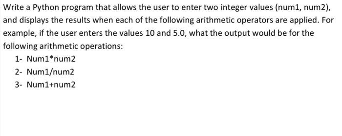 Write a Python program that allows the user to
