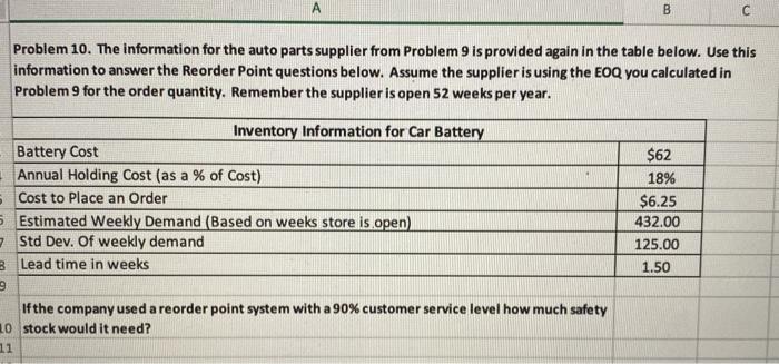 please show work!! B C Problem 10. The