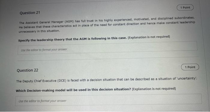 1 Point Question 21 The Assistant General Manager