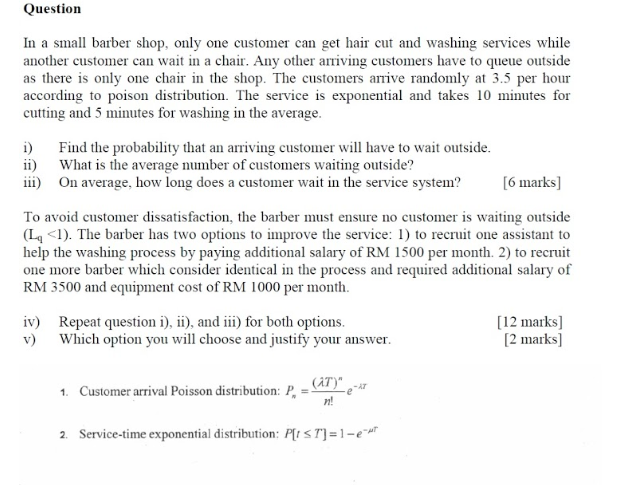 Question In a small barber shop, only one