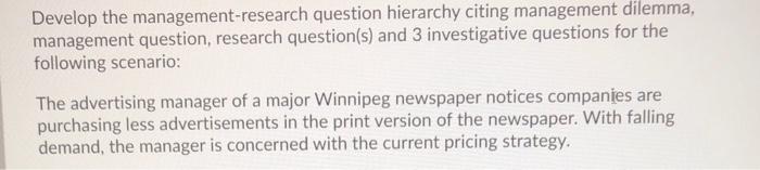 Develop the management-research question