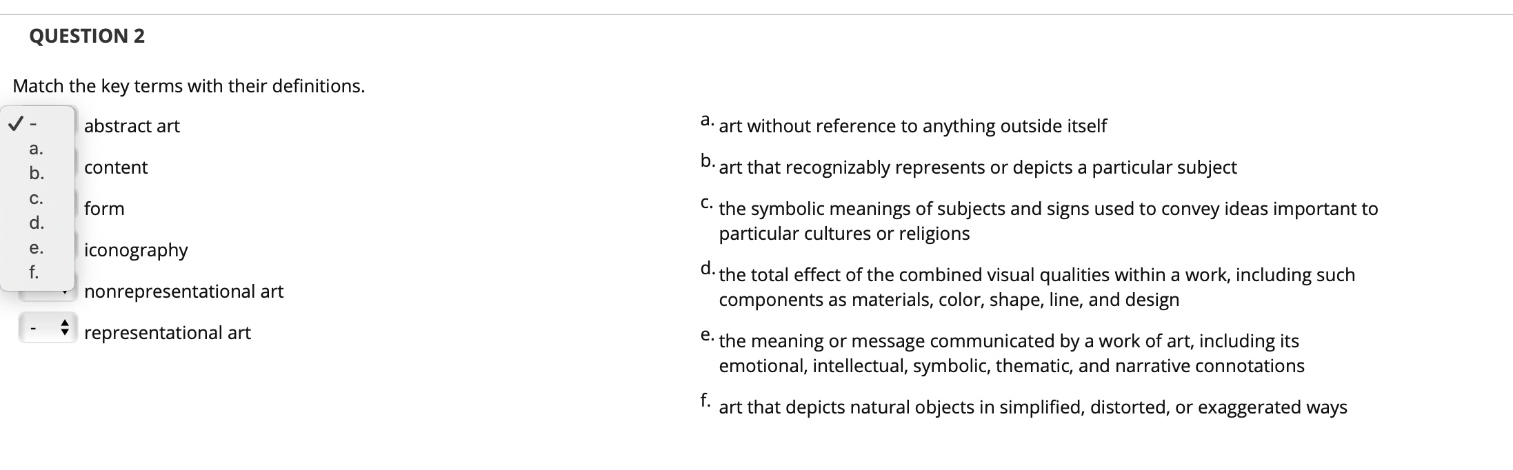 QUESTION 2 Match the key terms with their