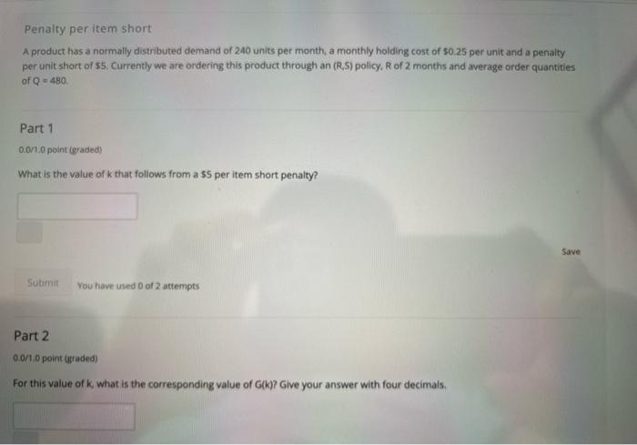 Penalty per item short A product has a normally