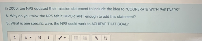 In 2000, the NPS updated their mission statement