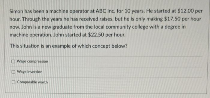 Simon has been a machine operator at ABC Inc. for