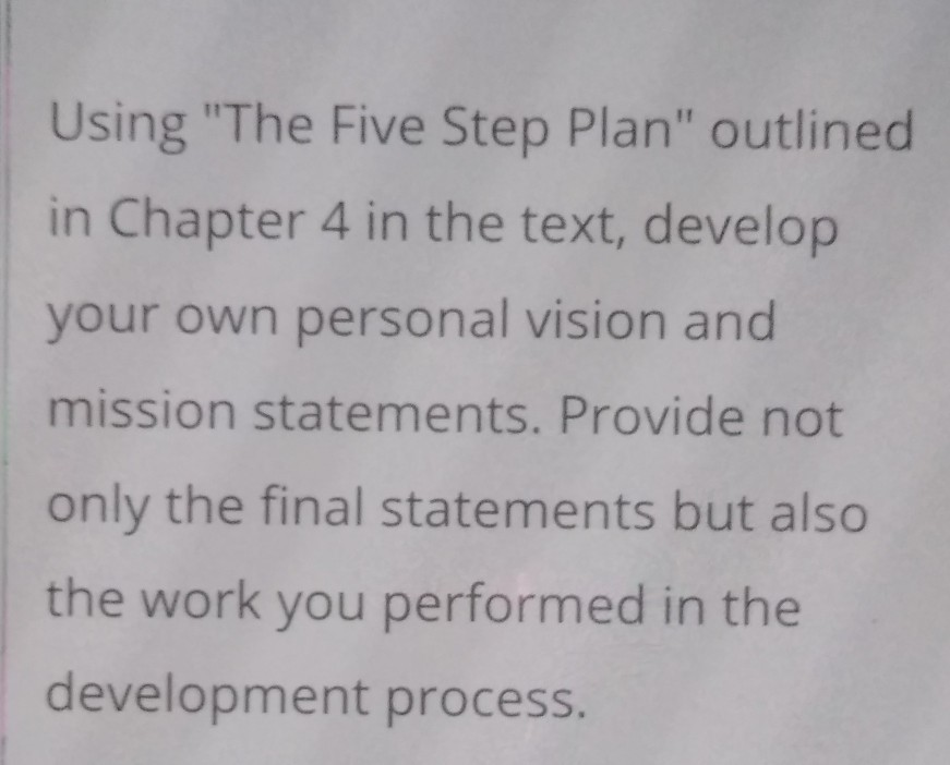Using "The Five Step Plan" outlined in Chapter 4