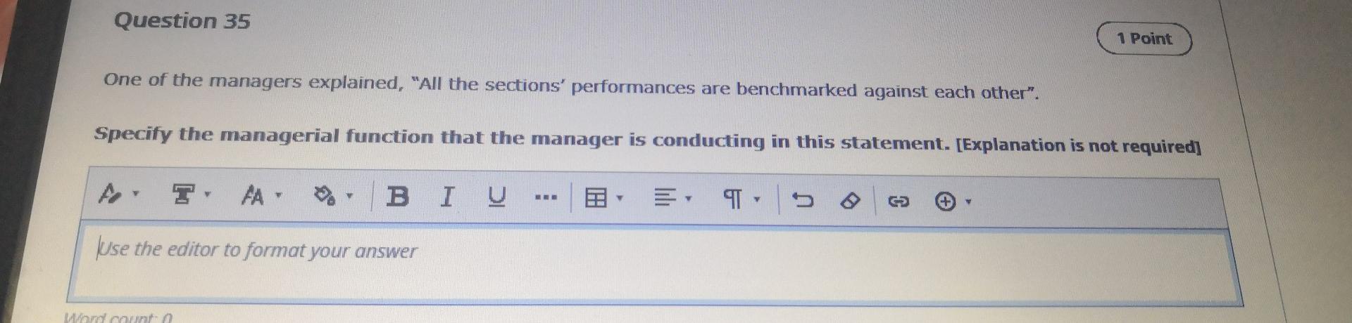Question 35 1 Point One of the managers