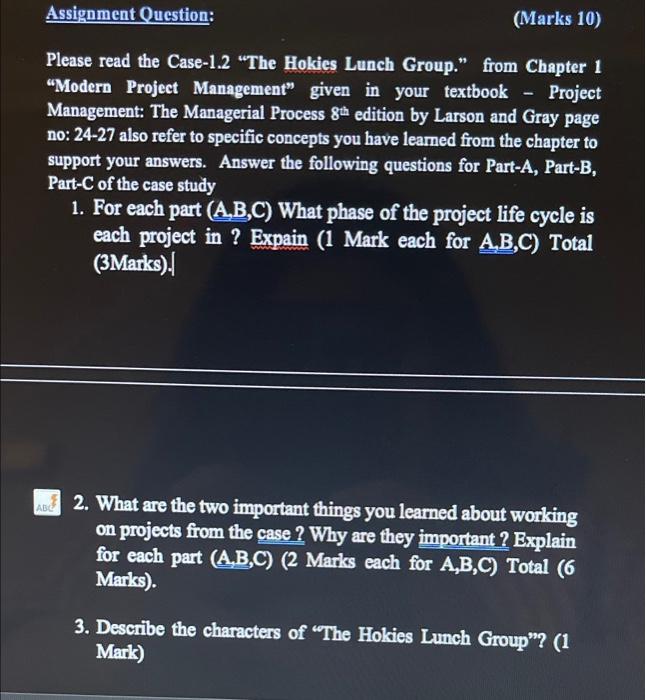 Assignment Question: (Marks 10) Please read the