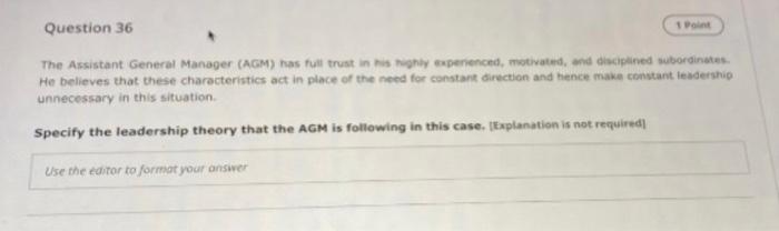 Question 36 1 Point The Assistant General Manager