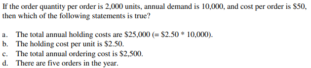 If the order quantity per order is 2,000 units,