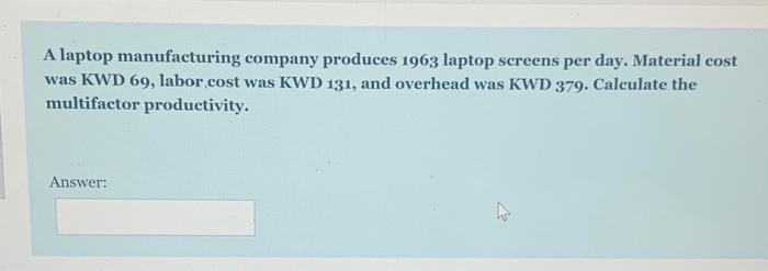 A laptop manufacturing company produces 1963