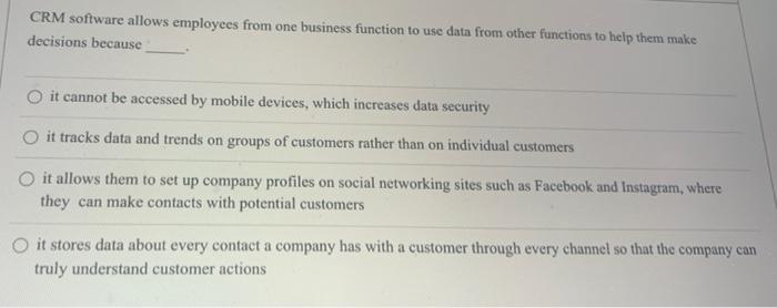 CRM software allows employees from one business