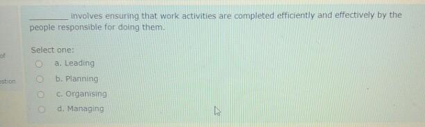 involves ensuring that work activities are