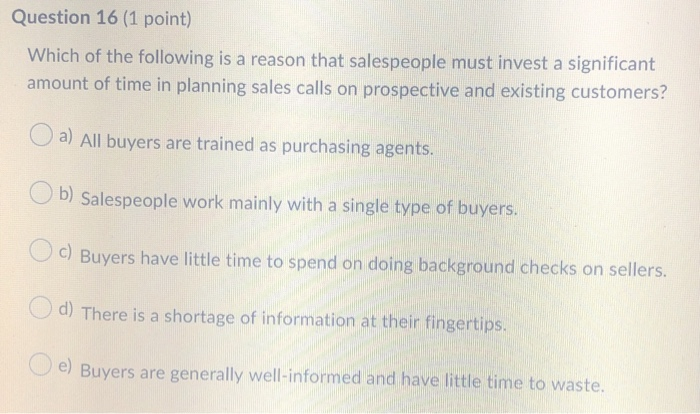 Question 16 (1 point) Which of the following is a