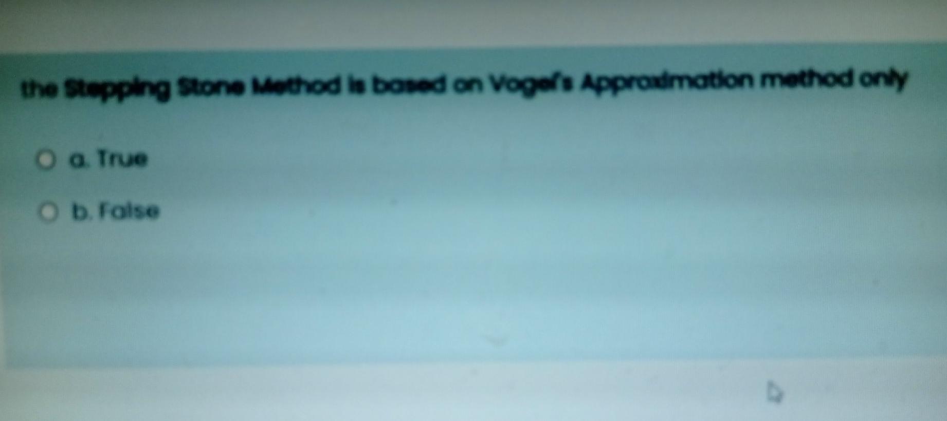 the Stepping Stone Method is based on Vogers