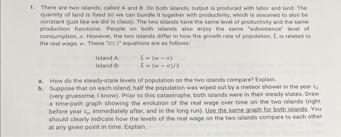 There are two islands, called A and B. On both