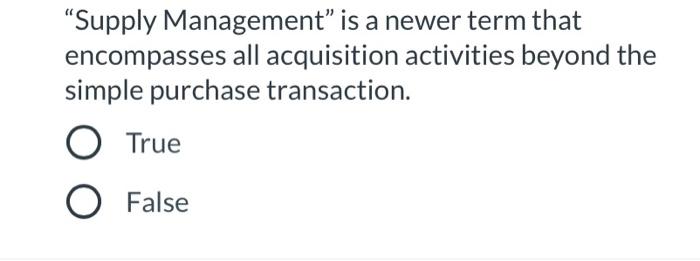 Supply Management" is a newer term that