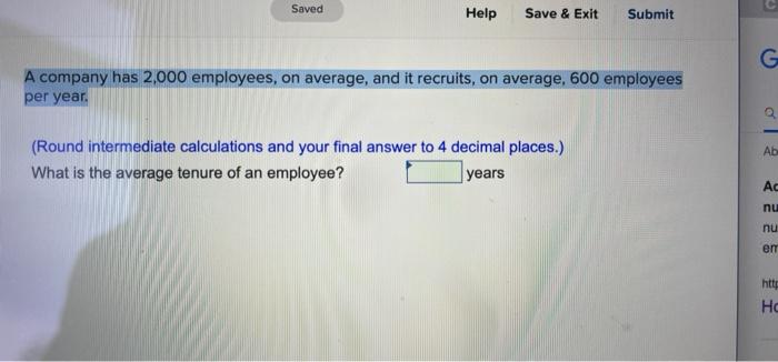 Saved Help Save & Exit Submit G A company has