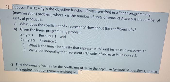 i need answer for question 2 1) Suppose P = 3x +