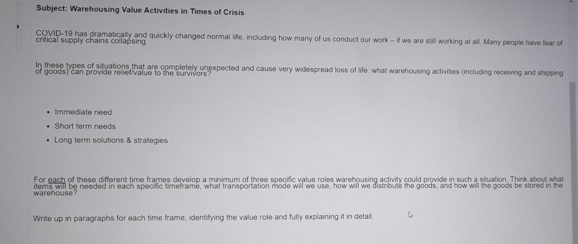 Subject: Warehousing Value Activities in Times of