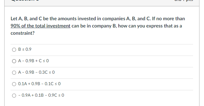 Let A, B, and C be the amounts invested in