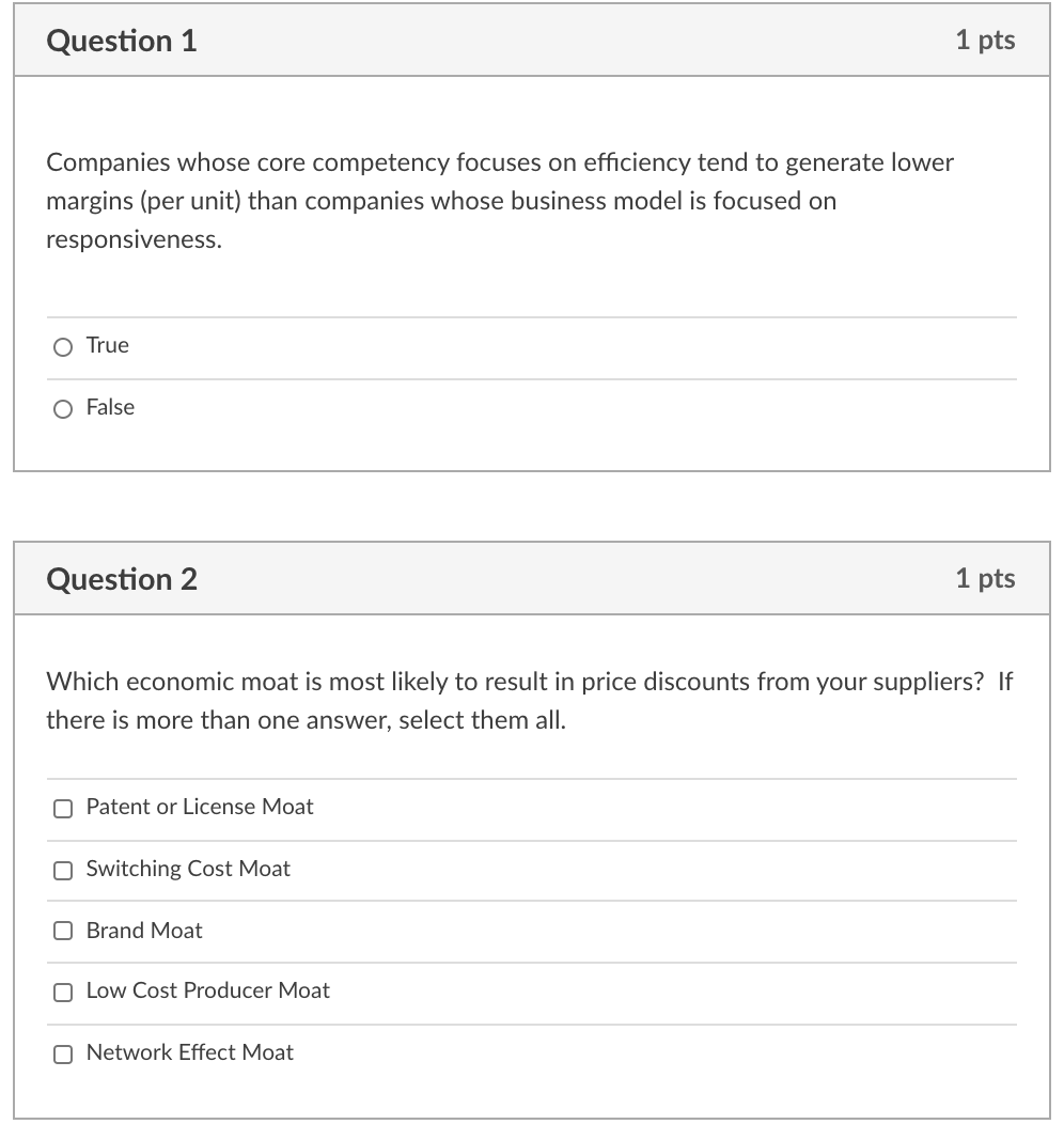Question 1 1 pts Companies whose core competency