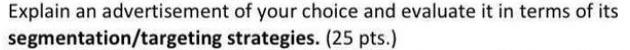 Explain an advertisement of your choice and