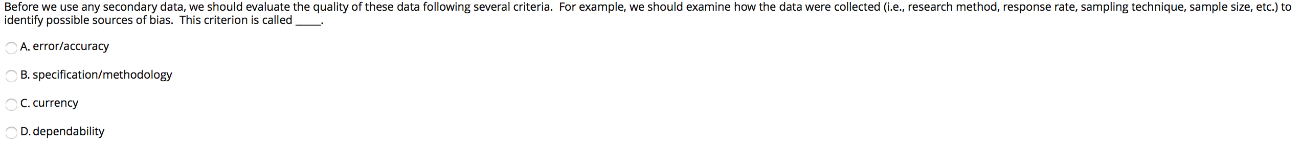 Before we use any secondary data, we should