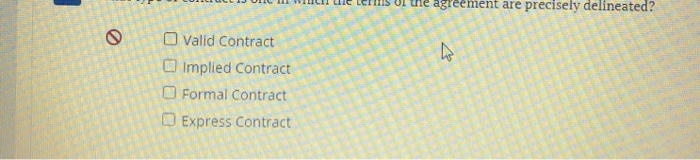 agreement are precisely delineated? 4 Valid