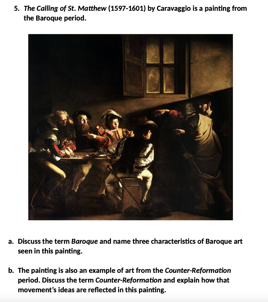 5. The Calling of St. Matthew (1597-1601) by