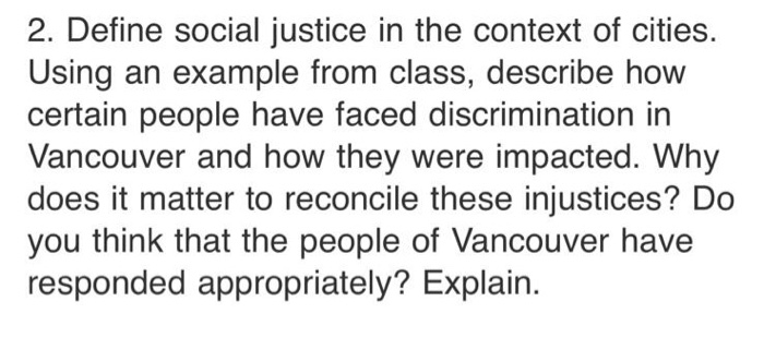 2. Define social justice in the context of