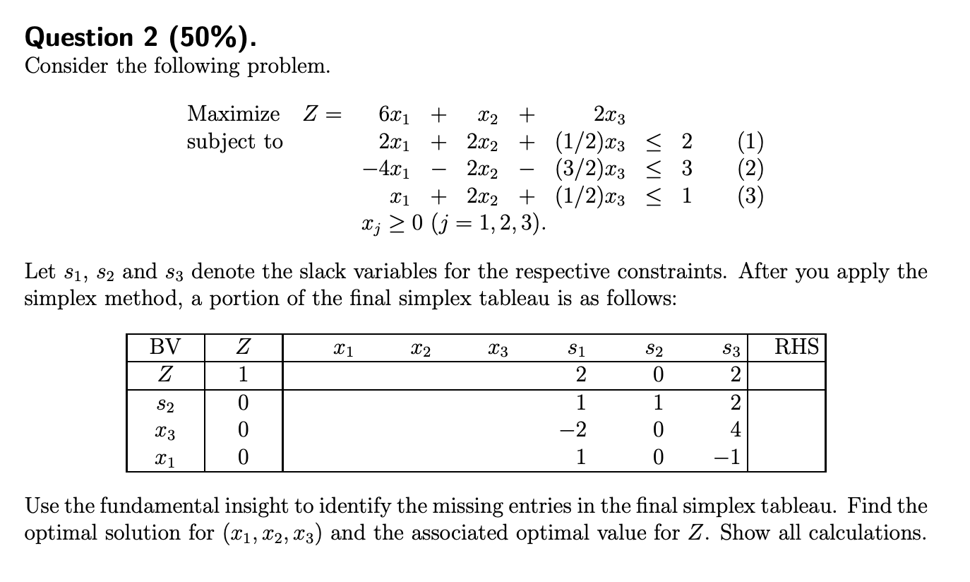 Question 2 (50%). Consider the following problem.