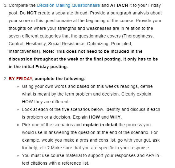 1. Complete the Decision Making Questionnaire and