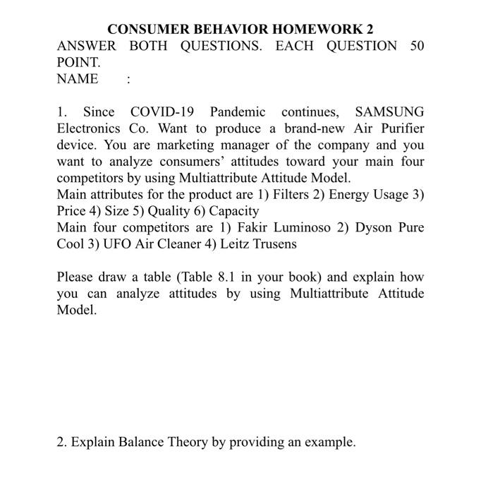 CONSUMER BEHAVIOR HOMEWORK 2 ANSWER BOTH